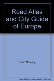 Road Atlas and City Guide of Europe