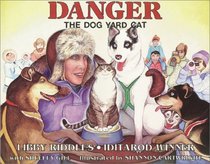 Danger: The Dog Yard Cat (Discoveries in Palaeontology)