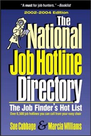 National Job Hotline Directory: The Job Finder's Hot List, 3rd Edition