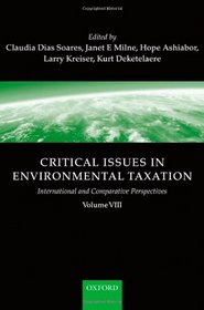 Critical Issues in Environmental Taxation: volume VIII