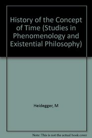 History of the Concept of Time: Prolegomena (Studies in Continental Thought)