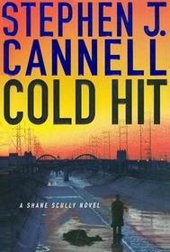 Cold Hit  (Shane Scully, Bk 5)