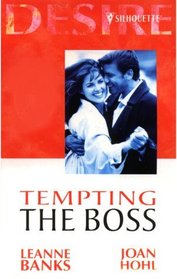 Tempting the Boss (Desire)