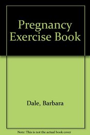 The pregnancy exercise book