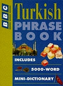 Turkish Phrase Book (Get by in)