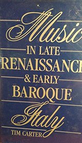 Music in Renaissance and Baroque Italy