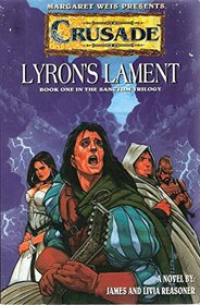 Lyrons Lament Crusade Sanctum 1