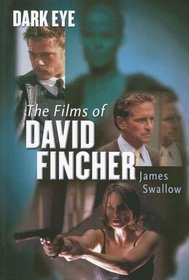 Dark Eye: The films of David Fincher