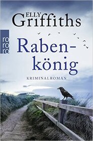 Rabenkonig (Dying Fall) (Ruth Galloway, Bk 5) (German Edition)
