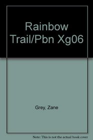 Rainbow Trail/Pbn Xg06