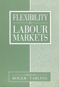 Flexibility in Labour Markets