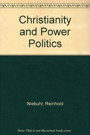 Christianity and Power Politics