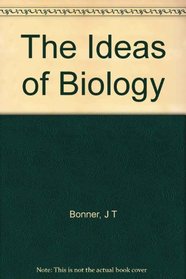 Ideas of Biology