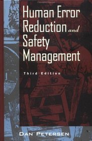 Human Error Reduction and Safety Management (Industrial Health  Safety)