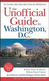 The Unofficial Guide(r) to Washington, D.C., 7th Edition