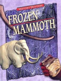 Frozen Mammoth (History Hunters)