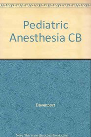 Paediatric Anesthesia