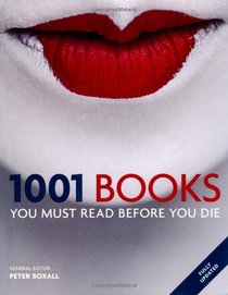 1001 Books You Must Read Before You Die