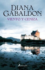 Outlander 6. Viento y ceniza (Spanish Edition)