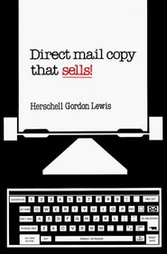DIRECT MAIL COPY THAT SELLS