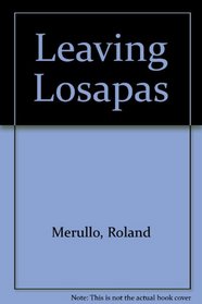 Leaving Losapas