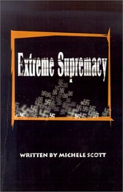 Extreme Supremacy