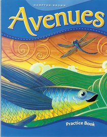 Avenues: Success in Language, Literacy, and Content (Practice Book, Level F)