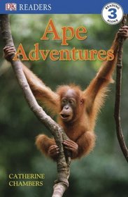 Ape Adventures (DK READERS)