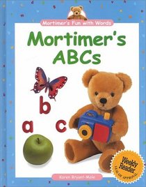 Mortimer's ABCs (Mortimer's Fun With Words)