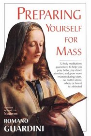 Preparing Yourself for Mass