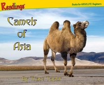 Camels of Asia (Animals of Asia)