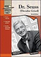 Dr. Seuss: (Theodor Geisel) (Who Wrote That?)