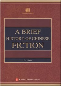 A Brief History of Chinese Fiction by Lu Xun(Paperback),English,2009