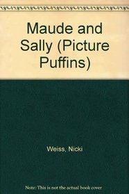 Maude and Sally (Picture Puffins)