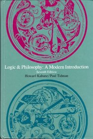 Logic and Philosophy: A Modern Introduction (Philosophy)