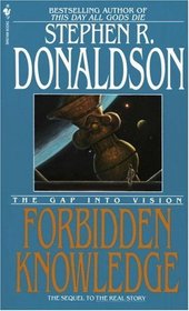 The Gap Into Vision: Forbidden Knowledge (Gap, Bk 2)