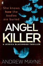 Angel Killer (Jessica Blackwood, Bk 1)