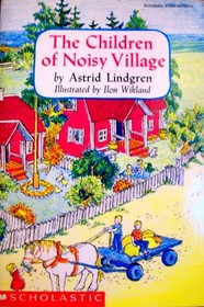The Children of Noisy Village (Noisy Village, Bk 1)