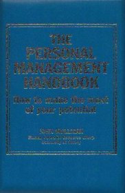 The Personal Management Handbook: How to Make the Most of Your Potential