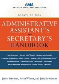Administrative Assistant's and Secretary's Handbook