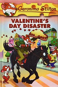 Valentine's Day Disaster (Geronimo Stilton)