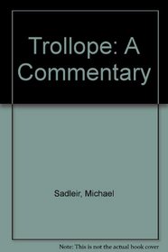 Trollope: A Commentary