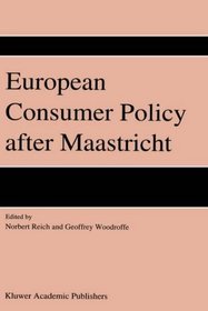 European Consumer Policy After Maastricht