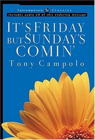 It's Friday but Sunday's Comin' (Contemporary Classics)