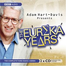 Adam Hart-Davis Presents the Eureka Years