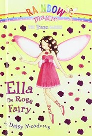 Ella the Rose Fairy (Rainbow Magic)