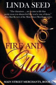 Fire and Glass (Main Street Merchants) (Volume 4)