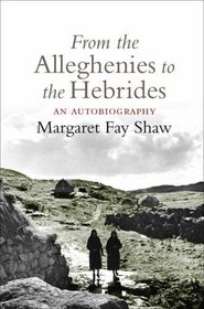 From the Alleghenies to the Hebrides