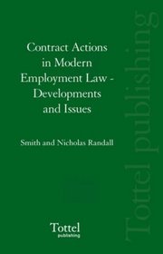 Contract Actions in Modern Employment Law: Developments and Issues