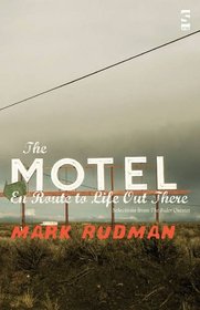 The Motel En Route to Life Out There (Salt Modern Poets)